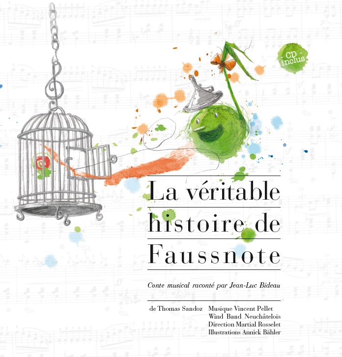 La véritable histoire de Faussnote en livre-cd-dvd