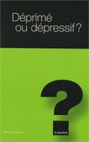 Dprim ou dpressif ? (2001)